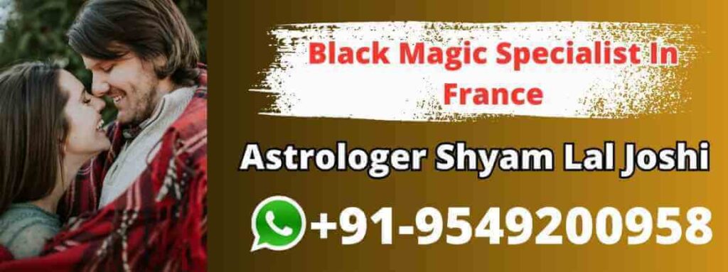 Black Magic Specialist In France