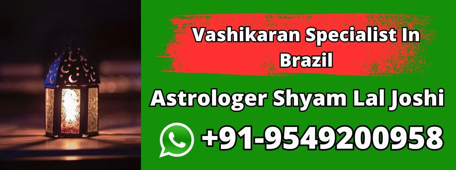 Vashikaran Specialist In Brazil